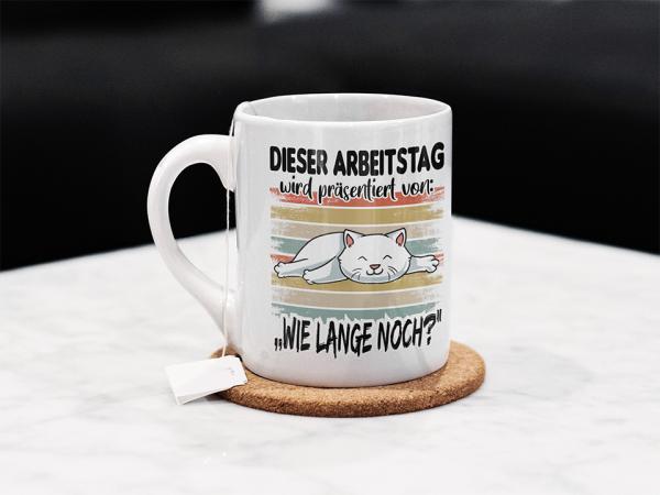 Tasse/Kaffeebecher Faultier Arbeitstag
