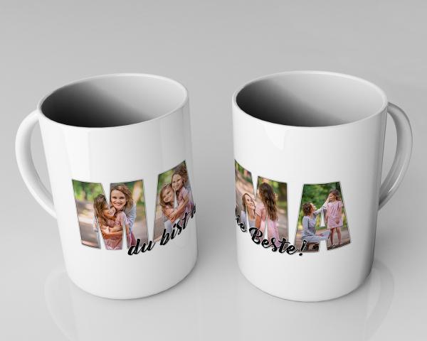 Tasse/Kaffeebecher Mama du bist die beste (mit Wunschbilder)